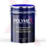 Polymex P-1006 Tek Bileşenli Poliüretan Su İzolasyon Malzemesi